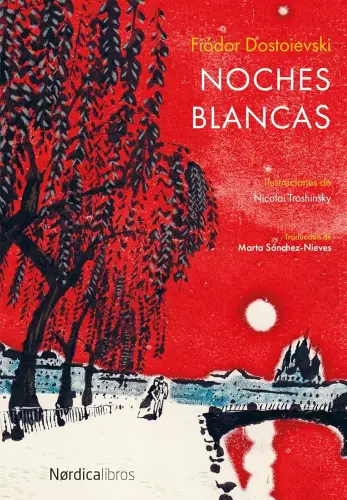 Fedor Dostoiewski - Noches Blancas